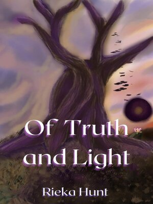 cover image of Of Truth and Light